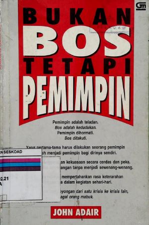 BUKAN BOS TETAPI PEMIMPIN